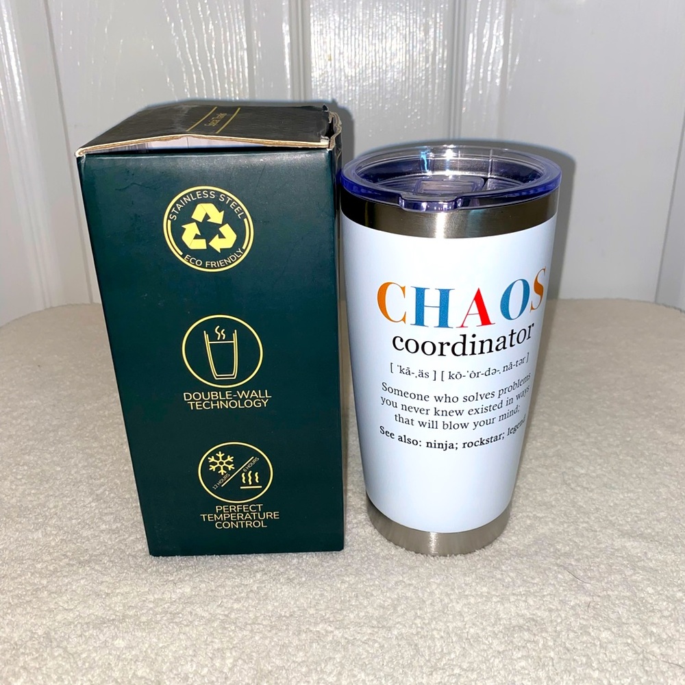 Chaos Coordinator 20 oz. tumbler. NWT